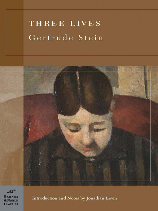 Title details for Three Lives (Barnes & Noble Classics Series) by Gertrude Stein - Available